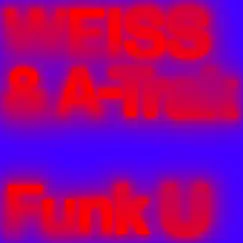 Funk U - Single by WEISS & A-Trak album reviews, ratings, credits