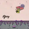 Tipsy (feat. 1610Moose & 1610Tensei) - Single album lyrics, reviews, download