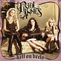 Hell On Heels by Pistol Annies album reviews, ratings, credits
