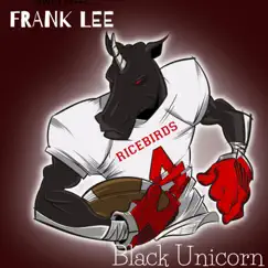 Black Unicorn - Single by Frank Lee album reviews, ratings, credits