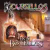 Dos Botellas album lyrics, reviews, download