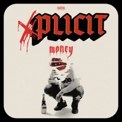 Xplicit Money - EP by Money Mitch Woo album reviews, ratings, credits
