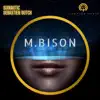Mbison - Single album lyrics, reviews, download