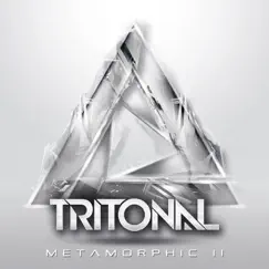 Metamorphic II - Single by Tritonal album reviews, ratings, credits