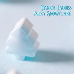 Suzy Snowflake Song Lyrics