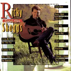 Ricky Skaggs: Super Hits by Ricky Skaggs album reviews, ratings, credits