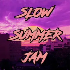 Slow Summer Jam (feat. Jacob Godbey & Christopher Morucci) - Single by Super Casual album reviews, ratings, credits