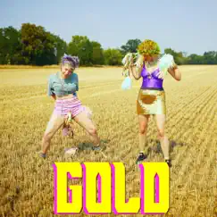 Gold - Single by TONI&MASH album reviews, ratings, credits