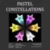 Pastel Constellations album lyrics, reviews, download