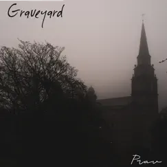 Graveyard - Single by Prav album reviews, ratings, credits