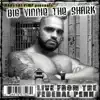 Vinnie the Shark "Live from the Federal Penn" album lyrics, reviews, download