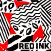 Red Ink album lyrics, reviews, download