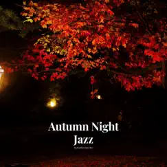 Autumn Night Jazz by Audiophile Jazz Bar album reviews, ratings, credits