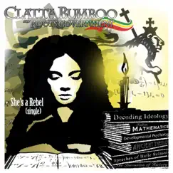 She's a Rebel - Single by Clatta Bumboo album reviews, ratings, credits