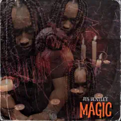 Magic - Single by Jus Bentley album reviews, ratings, credits