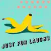 Just for Laughs album lyrics, reviews, download