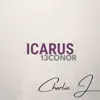 Icarus (feat. Charlie J) - Single album lyrics, reviews, download