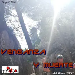 Venganza y Muerte - Single by Mroca album reviews, ratings, credits