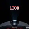 Look (feat. SirReal World & Status631) - Single album lyrics, reviews, download