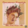 Renaissance Freestyle - Single album lyrics, reviews, download
