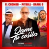 Dame Tu Cosita (feat. Cutty Ranks) [Radio Version] - Single album lyrics, reviews, download