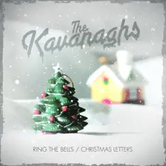 Ring the Bells - Single by The Kavanaghs album reviews, ratings, credits