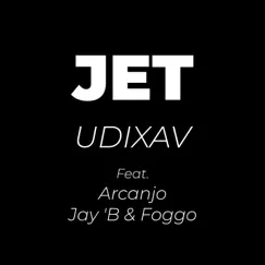 Jet (feat. Arcanjo, Jay 'B & Foggo) Song Lyrics