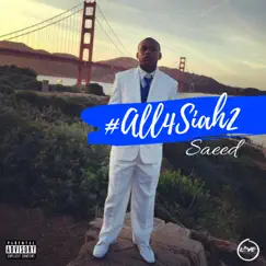 #All4Siah2 - EP by Saeed album reviews, ratings, credits