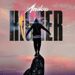 Higher - Single by Andon album reviews, ratings, credits