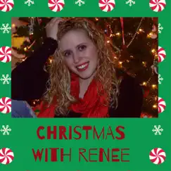 Christmas With Renee - EP by Renee Leavitt album reviews, ratings, credits
