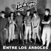 Entre los Árboles - Single album lyrics, reviews, download