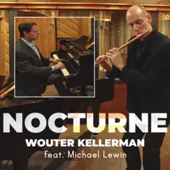Nocturne (Producers Edition) [feat. Michael Lewin] - Single by Wouter Kellerman album reviews, ratings, credits