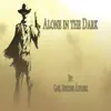 Alone in the Dark - Single album lyrics, reviews, download