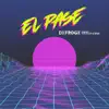 El Pase (Remix) [feat. Trak2noise] - Single album lyrics, reviews, download
