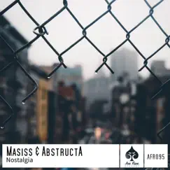 Nostalgia - Single by AbstructA & MASIS album reviews, ratings, credits