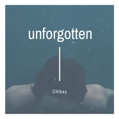 Unforgotten by Chibay album reviews, ratings, credits
