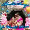 Bhakti Songs for World Peace album lyrics, reviews, download