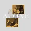 Alone (feat. Jacoby Taylor) - Single album lyrics, reviews, download