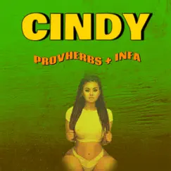 Cindy - Single by Provherbs & Infa album reviews, ratings, credits