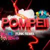 Beat P0mpeii (Funk Remix) [feat. Sr. Nescau & DJ MV Beats] - Single album lyrics, reviews, download