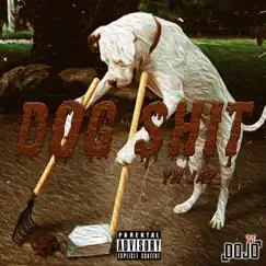 Dog Shit - Single by YN Jay album reviews, ratings, credits