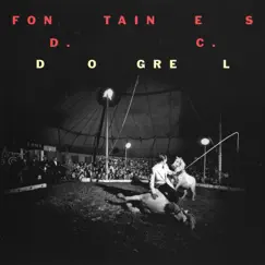 Dogrel by Fontaines D.C. album reviews, ratings, credits