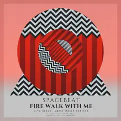 Fire Walk With Me by Spacebeat, Ilya Gerus & Andre Moret album reviews, ratings, credits