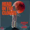 Head In the Clouds (feat. KIRB) - Single album lyrics, reviews, download