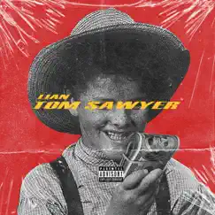 TOM SAWYER - Single by Lian album reviews, ratings, credits