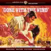Gone With the Wind (Original Motion Picture Soundtrack) album lyrics, reviews, download