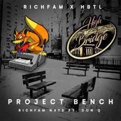 Project Bench (feat. Don Q) - Single by Richfam Nate album reviews, ratings, credits