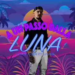 A Un Passo Dalla Luna (feat. Davide) Song Lyrics
