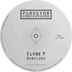 Babylone - EP by Clyde P album reviews, ratings, credits