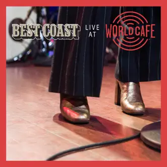 Live At World Cafe by Best Coast album download